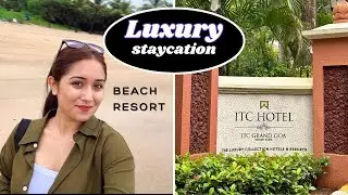 ITC Grand Goa || Beach resort at South Goa || Luxury Staycation in Goa || Part 1 #explore #southgoa