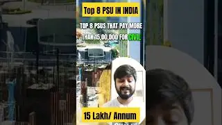 Top 8 PSUs for civil engineer in India #civilengineering#psu #shorts