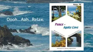 Klender_Peace at Agate Cove 4k soft original music w/N. CA seascapes Oooh...Aah...Relax.