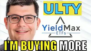 $ULTY ( YieldMax ) is IMPLODING - Why I *JUST* Bought $300,000 MORE