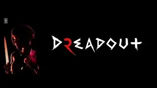 DreadOut 2 (2020) All Ending (Bad & True Ending)