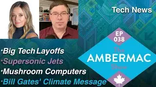 Big Tech Cuts Jobs in Our AI Era [The AmberMac Show Ep038]