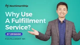 Why Use Fulfillment Services? | Fulfillment 101: Episode 3