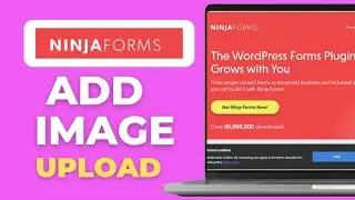Как добавить загрузку изображений в Ninja Forms WordPress
