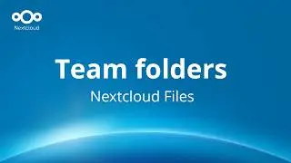 Hub 10 Nextcloud Files: Folder descriptions, Activity app, Nextcloud Flow & more