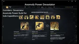 Outriders Devastator Anomoly Power Build Solo Expedition