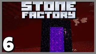 Minecraft Stonefactory - Ep6   Nether & Bits #stonefactory