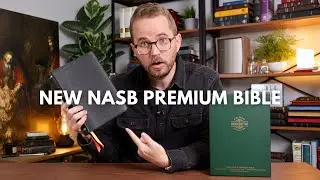 Is the New NASB Premium Bible from Holman Any Good?