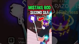 Second Sea MISTAKE ROD in Roblox Fisch..