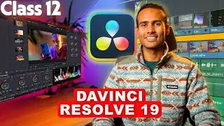 Class 12 :  DaVinci Resolve Studio | Color Wheels Exposure | Settings | Color Boost Tools