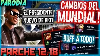 PARCHE 12.18 pero DIVERTIDO y LLENO DE MEMES | Parodia del Actualizando League of Legends