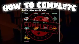 (GUIDE) BESTIARY: CROWNED RUINS - FISCH