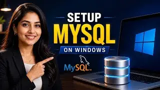 How to Install & Set Up MySQL Workbench on Windows 11 | Step-by-Step Tutorial 2026