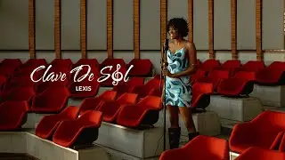 Lexis &mdash; Clave de Sol (Lyric Video | Projeto Samba d&rsquo;Alma)