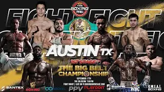 THE BIG BELT CHAMPIONSHIP AUSTIN TEXAS | 1ST STAGE