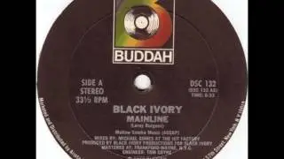 Black Ivory - Mainline