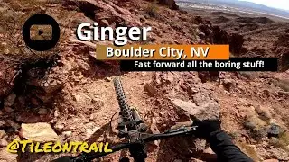 Ginger - Boulder City, NV - MTB Trail Preview
