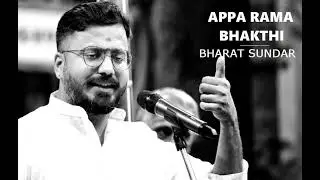 Appa  Rama Bhakthi  / Panthuvarali / Rupakam / Thyagaraja / K Bharat Sundar