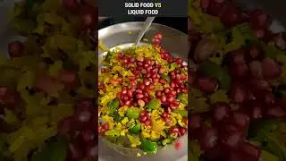 Solid Food Vs Liquid Food | #shorts 442