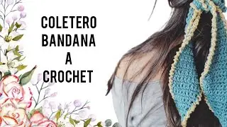 Cómo hacer un coletero Fácil, ideal Principiantes, a Crochet. Estilo pañuelo o bandana.