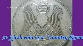 50 Qirsh ( Piastres ) coin 1974 * Union of Arab Republics * Coat of arms of Syria : hawk of Quraish