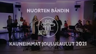 Nuorten bändin kauneimmat joululaulut 2021