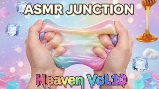 ASMR Heaven Vol.10 🌈 | Ultimate Slime, Honey & Glitter Satisfying Triggers 💖✨