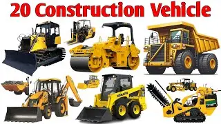 बच्चों के लिए निर्माण वाहन | Learn 20 Contraction Vehicle Names in English Easy Learning Videos
