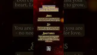 3 Simple Zodiac Fire Signs Tips to Ignite Your Passion 🔥 #firesigns