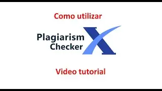 Tutorial - como usar plagiarism X