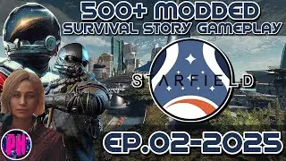 STARFIELD - EP.02 | 500+ Mods - Here I Come New Atlantis