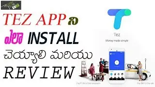 Google Tez - Top features, Rewards, How To Install And Use This New Payment App - Telugu Tech Guru