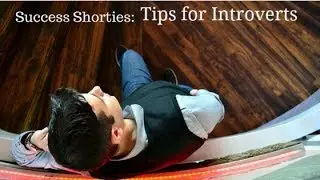 Success Shorties: Tips for Introverts by Michelle Tillis Lederman