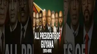 Every Guyana President | Timeline #guyana #guyanahistory