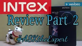 Intex Aqua Ring Review | Part 2| AnTuTu, CPUz, Camera test | #ASKtheExpert