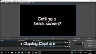 OBS Studio Blackscreen Solution - W10 AMD