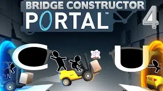 🔴 Einer tanzt immer aus der Reihe! 🌉 Bridge Constructor: Portal (Blind) (PS4) [#4]