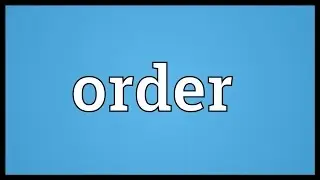 Order Meaning