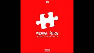 Michael Sauce - Puzzle Freestyle