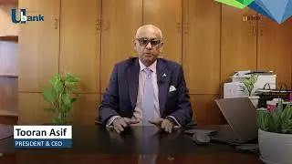 Tooran Asif, President & CEO - U Bank