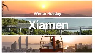 6 days in Xiamen Fujian CN | Beach Sunset 🌅, Minnan 閩南 House, Cafes, Food & Dessert 🍦 | Travel Vlog