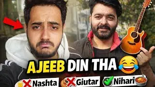 Ajeeb Din Tha 😂 | Nashta Miss, Giutar Bhi Na Mila | Androon Shehar Vlog