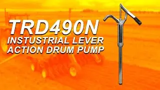 TERA PUMP TRD490N -  Instustrial Lever Action Drum Barrel Oil  Pump