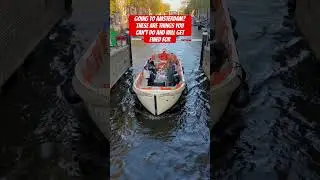 THINGS NOT TO DO IN #amsterdam #holland #netherlands #travel #travelvlog #tiktok #fun #beautiful