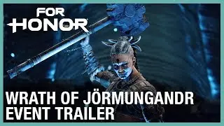 For Honor: Wrath of J&ouml;rmungandr | Cinematic Trailer | Ubisoft [NA]