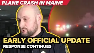 LIVE: Officials give update after plane registered to a Houston law firm crashes in Maine