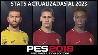 RUI PATRICIO, SMALLING Y TAMMY ABRAHAM ACTUALIZADOS AL 2023 EN PES 2018 | STATS EFOOTBALL