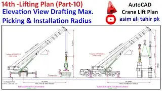 14th-Crane Lifting Plan Drafting of Elavation view for maximum lifting radius Urdu&Hindi