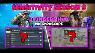 New* Sensitivity Settings Updated in Season 9 | 3 Fingers HUD + No Gyroscope | Cod Mobile Gameplay