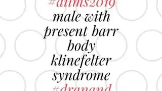 Highlighter of Klinefelter syndrome #aiims2019 #pediatricsbydranand